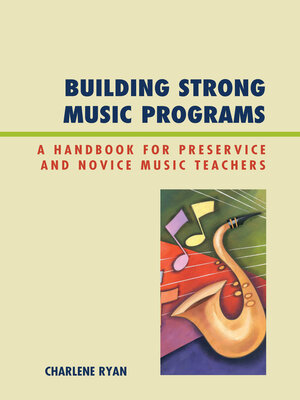 cover image of Building Strong Music Programs